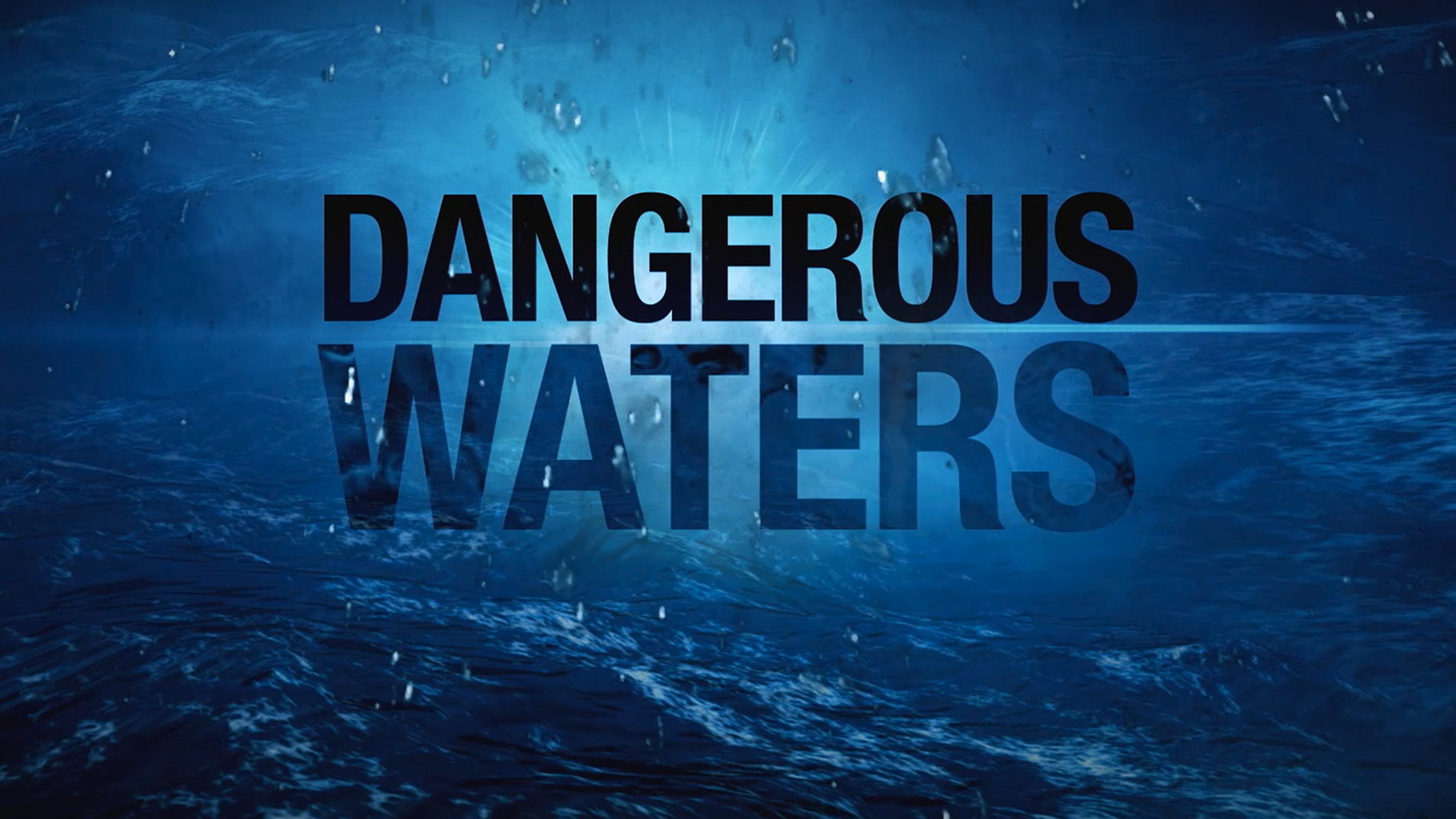 dangerous_waters_sales_promo (Original)